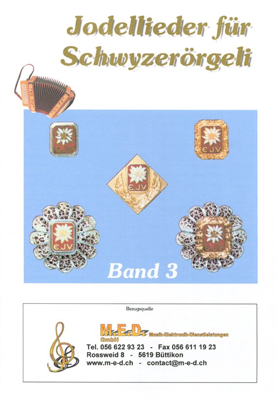 Kompositionen für das 18-bässige Schwyzerörgeli im Griffschrift-Notensystem.